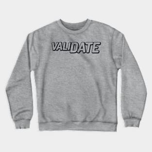 ValiDate logo black Crewneck Sweatshirt